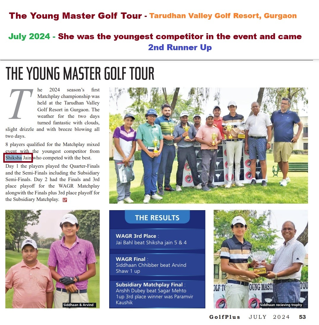 Golfer Shiksha Jain at Young Master Golf Tour 2024 at Tarudhan Valley Golf Resort Gurgaon with winners and trophy ceremony