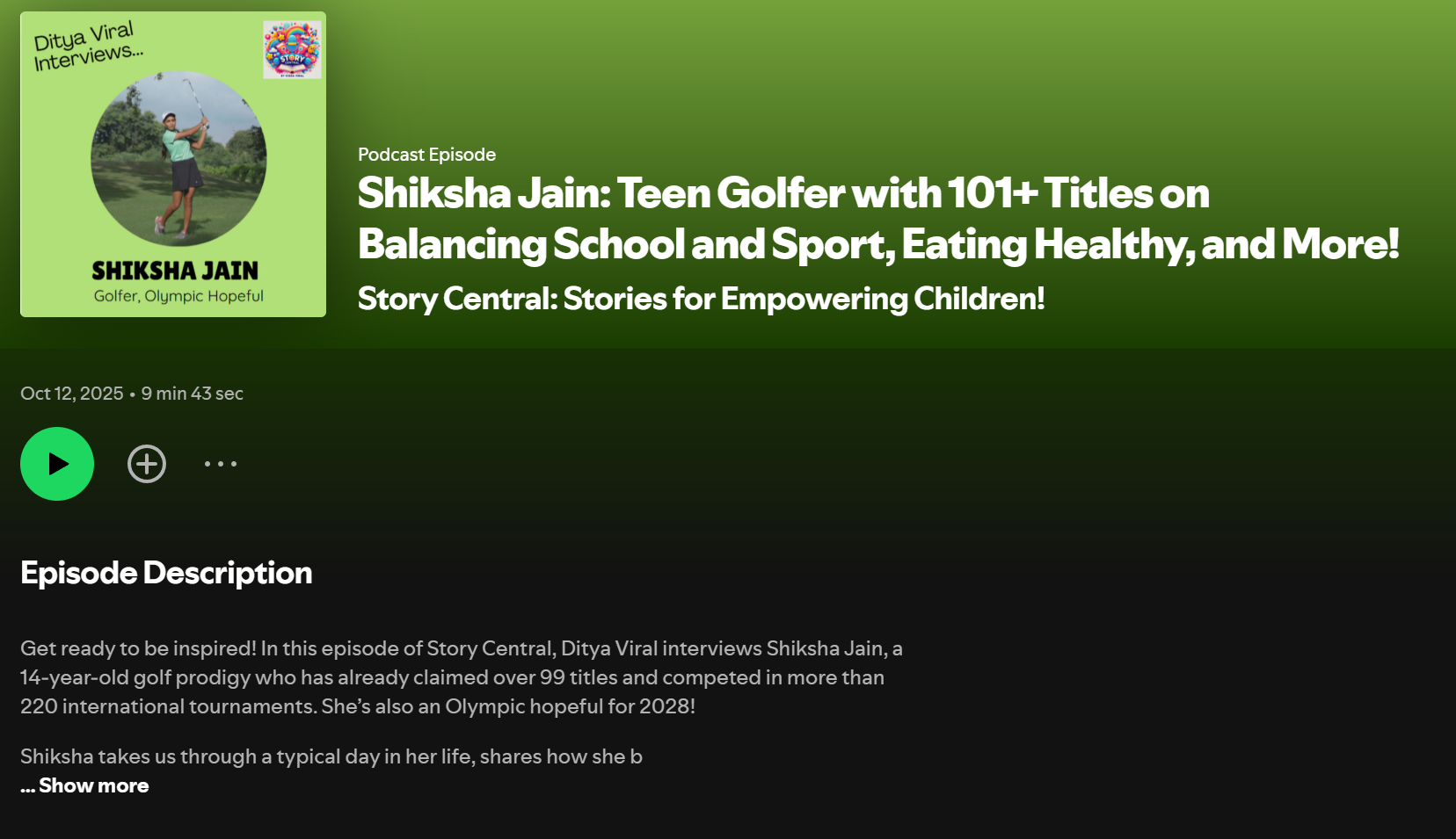 Podcast cover featuring Golfer Shiksha Jain discussing her 101+ titles and Olympic aspirations on Spotify